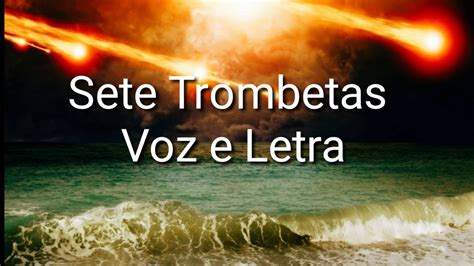 louvor a trombeta - lauriete sete trombetas letra